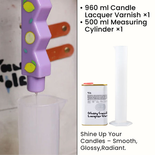 Candle Varnish & Cylinder
