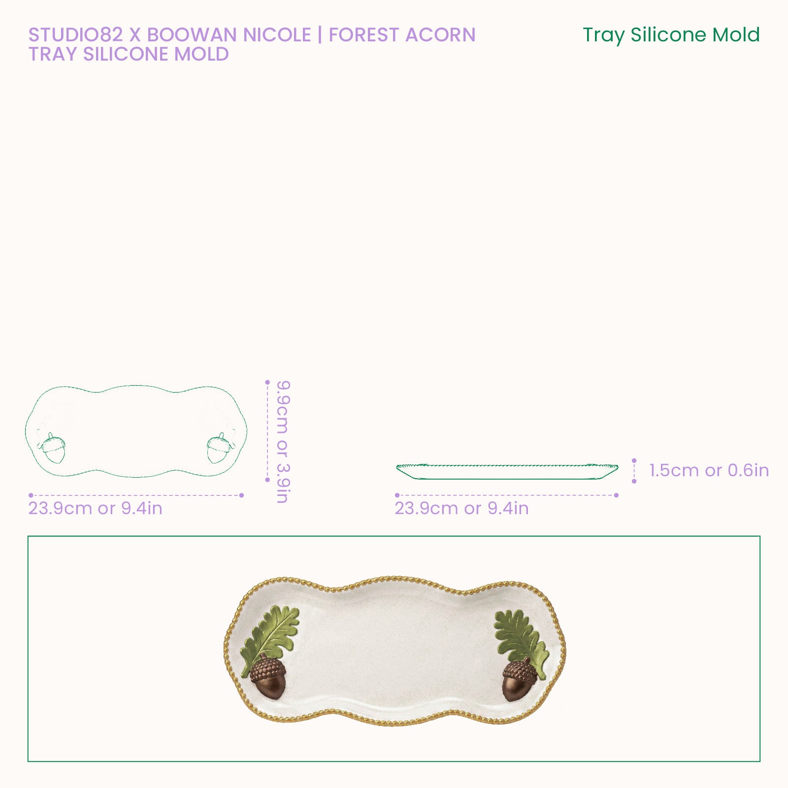 Size chart for the Studio82 x Boowan Nicole Forest Acorn tray silicone mold, showing 23.9cm length, 9.9cm width, and 1.5cm depth, alongside a photo of the finished tray.
